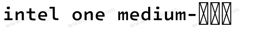 intel one medium字体转换